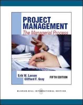 Project Management - A Managerial Process